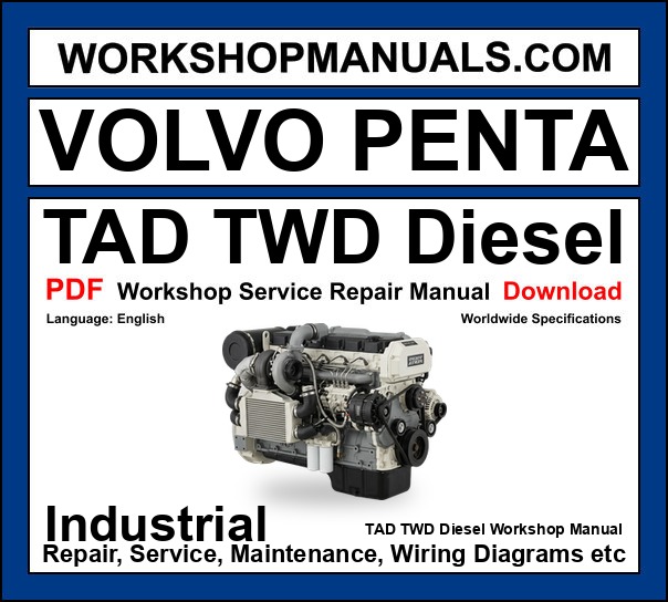 Volvo Penta TAD TWD Industrial Engine Workshop Repair and Service Manual PDF cover