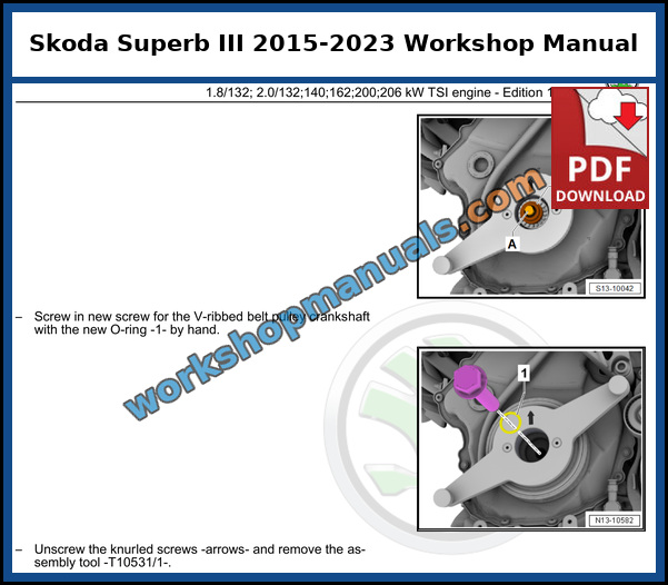 Skoda Superb III 2015-2023 TSI engine repair procedure from the factory workshop manual