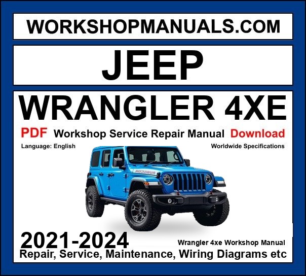 Jeep Wrangler 4xe Workshop Repair and Service Manual Download 2021-2024 PDF cover