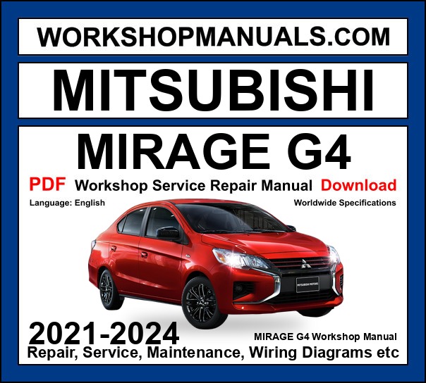 Mitsubishi Mirage G4 workshop repair manual PDF cover, 2021 to 2024 sedan