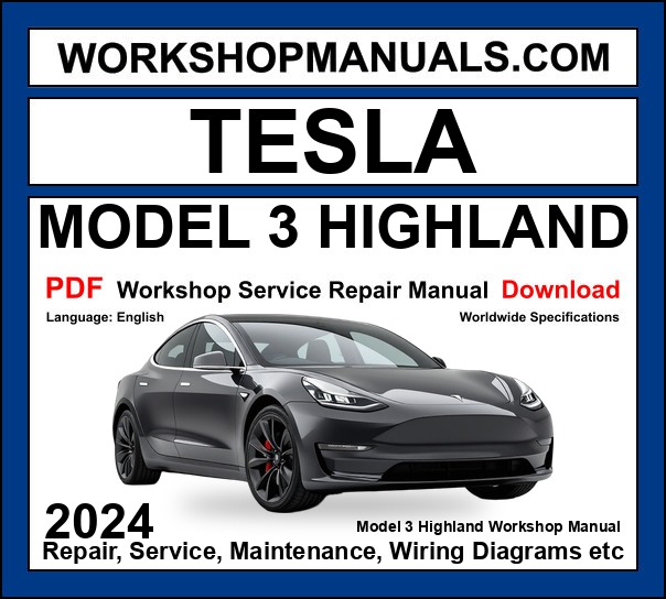 Tesla Model 3 Highland 2024 Service Manual PDF Download cover