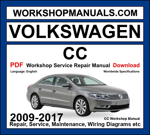VW Volkswagen CC workshop repair manual PDF 2009-2017 cover