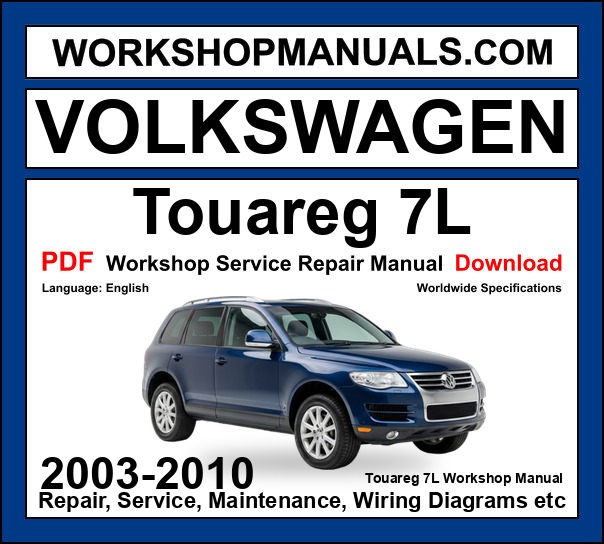 VW Volkswagen Touareg 7L workshop repair manual PDF 2003-2010 cover