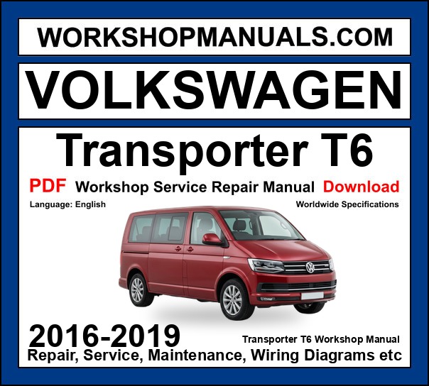 VW Volkswagen Transporter T6 workshop repair manual PDF 2016-2019 cover
