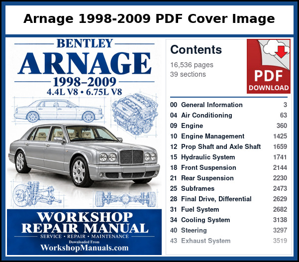 Bentley Arnage 1998-2009 PDF Cover Image with Table of Contents Cover and contents page of the Bentley Arnage service manual PDF covering 1998 to 2009, 16,536 pages