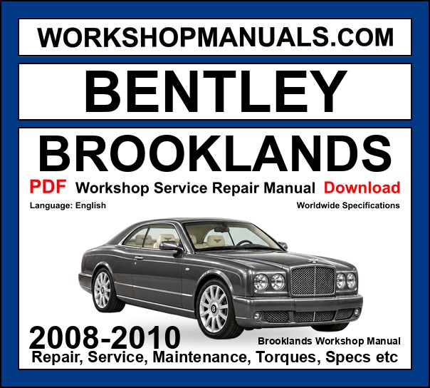 Bentley Brooklands Workshop Repair and Service Manual PDF 2008-2010 cover