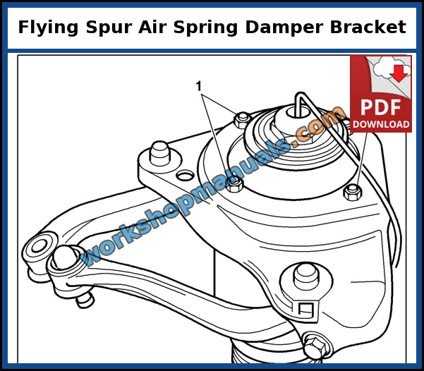 Bentley Continental Flying Spur air spring damper mounting bracket removal with fixings numbered, page from the dealer service manual
