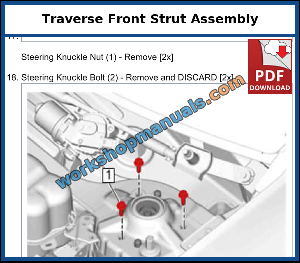Chevrolet Traverse 2024-2025 front strut assembly removal and installation procedure from the workshop manual