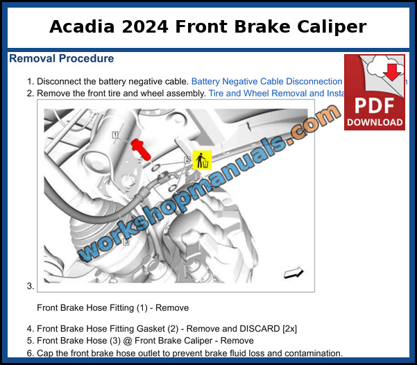 GMC Acadia 2024 front brake caliper replacement procedure with caliper bolts and torque values from the workshop manual