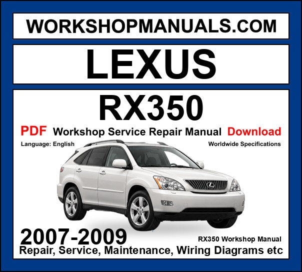 Lexus RX350 Workshop Repair and Service Manual 2007-2009 PDF Download cover