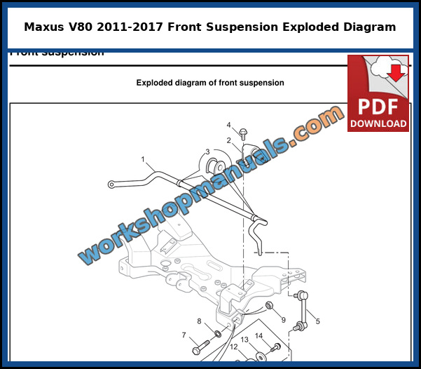 Maxus V80 2011-2017 front suspension exploded diagram from the Maxus service manual