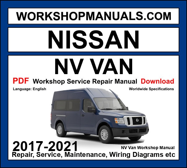 Nissan NV Cargo and Passenger Van 2017-2021 Workshop Service Repair Manual PDF cover