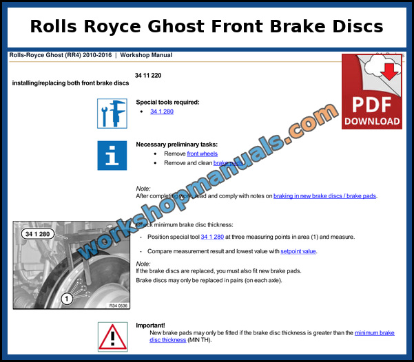 Rolls Royce Ghost RR4 front brake disc removal and minimum thickness check from the factory workshop manual