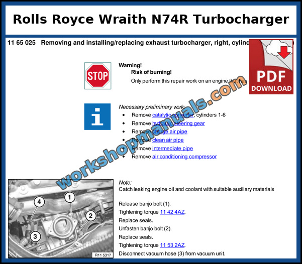 Rolls Royce Wraith RR5 N74R right exhaust turbocharger removal with banjo bolts and preliminary work from the factory workshop manual