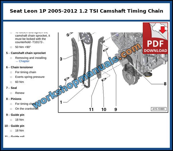 Assembly overview of the camshaft timing chain with chain sprocket, chain tensioner and guide pins on the Seat León 1.2 litre TSI engine, from the factory service manual