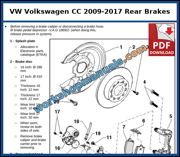 Assembly overview of the rear brakes with brake disc, brake carrier, brake caliper and brake pads on the VW CC, from the factory service manual